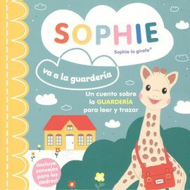 SOPHIE VA A LA GUARDERÍA