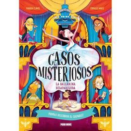 CASOS MISTERIOSOS - LA BALLARINA DESAPAREGUDA
