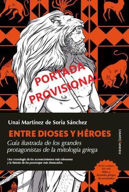 ENTRE DIOSES Y HEROES