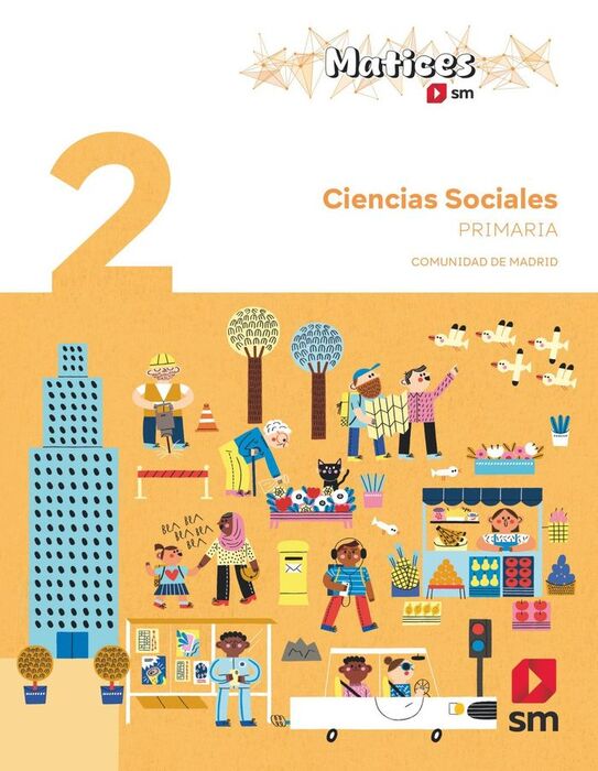 CIENCIAS SOCIALES. 2 PRIMARIA. MATICES. COMUNIDAD DE MADRID