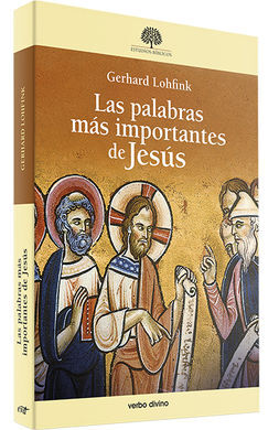 LAS PALABRAS MÁS IMPORTANTES DE JESÚS