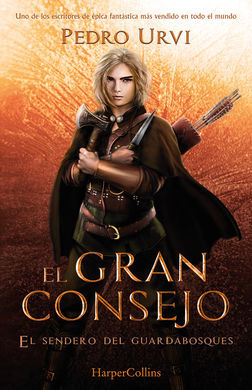EL GRAN CONSEJO N.10 EL SENDERO DEL GUARDABOSQUES