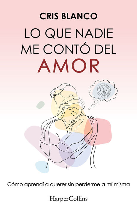 LO QUE NADIE ME CONTO DEL AMOR