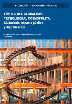 LÍMITES DEL GLOBALISMO TECNOLIBERAL COSMOPOLITA