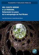 DEL COGITO HERIDO A LA PERSONA