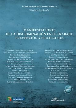 MANIFESTACIONES DE LA DISCRIMINACIÓN EN EL TRABAJO: PREVENCIÓN Y PROTECCIÓN