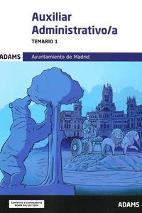 TEMARIO 1 AUXILIARES ADMINISTRATIVOS DEL AYUNTAMIENTO DE MADRID