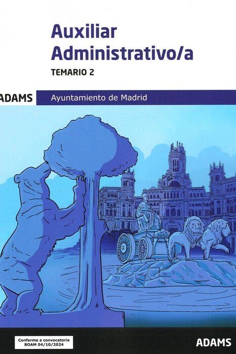 TEMARIO 2 AUXILIARES ADMINISTRATIVOS DEL AYUNTAMIENTO DE MADRID