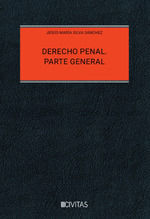 DERECHO PENAL. PARTE GENERAL