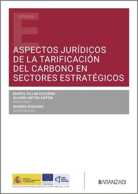 ASPECTOS JURÍDICOS DE LA TARIFICACIÓN DEL CARBONO EN SECTORES ESTRATÉGICOS