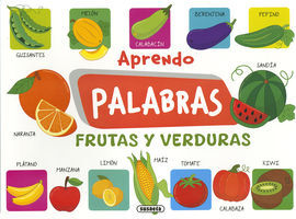 APRENDO PALABRAS. FRUTAS Y    VERDURAS