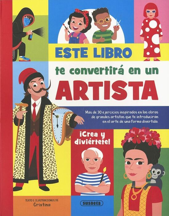 ESTE LIBRO TE CONVERTIRA EN   UN ARTISTA