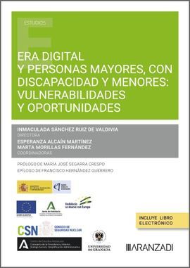 ERA DIGITAL Y PERSONAS MAYORES, CON DISCAPACIDAD Y MENORES: VULNERABILIDADES Y O