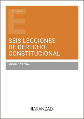 SEIS LECCIONES DE DERECHO CONSTITUCIONAL