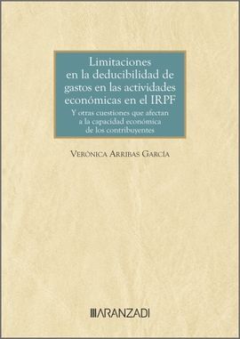 LIMITACIONES EN LA DEDUCIBILIDAD DE GASTOS EN LAS ACTIVIDADES ECONÓMICAS EN EL I