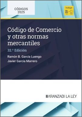 CÓDIGO DE COMERCIO Y OTRAS NORMAS MERCANTILES  (32ª EDICION)