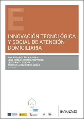 INNOVACIÓN TECNOLÓGICA Y SOCIAL DE ATENCIÓN DOMICILIARIA