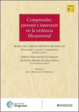 COMPRENDER, PREVENIR E INTERVENIR EN LA VIOLENCIA FILIOPARENTAL