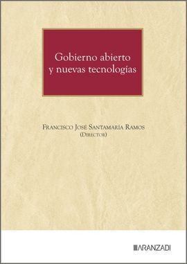 GOBIERNO ABIERTO Y NUEVAS TECNOLOGIAS