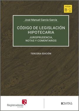 CÓDIGO DE LEGISLACIÓN HIPOTECARIA (TOMOS I-II)