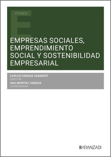 EMPRESAS SOCIALES, EMPRENDIMIENTO SOCIAL Y SOSTENIBILIDAD EMPRESARIAL