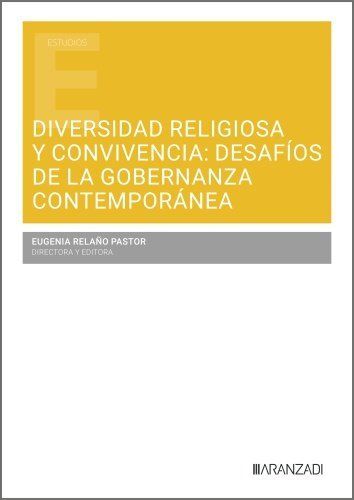 DIVERSIDAD RELIGIOSA Y CONVIVENCIA: DESAFÍOS DE LA GOBERNANZA CONTEMPORÁNEA