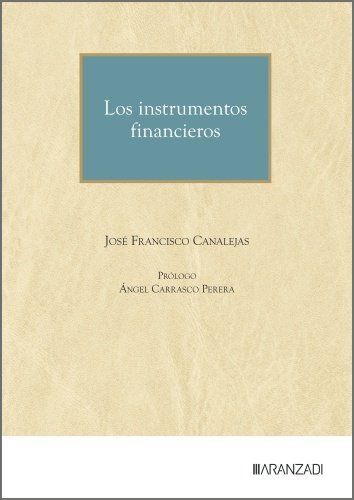 LOS INSTRUMENTOS FINANCIEROS
