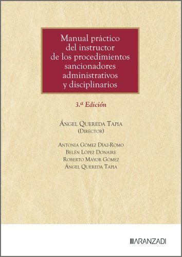 MANUAL PRÁCTICO DEL INSTRUCTOR DE LOS PROCEDIMIENTOS SANCIONADORES ADMINISTRATIV