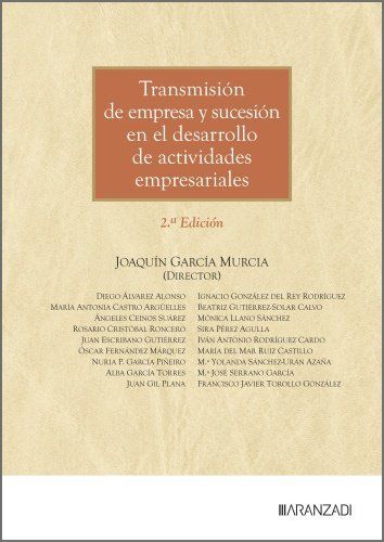 TRANSMISIÓN DE EMPRESA Y SUCESIÓN EN EL DESARROLLO DE ACTIVIDADES EMPRESARIALES