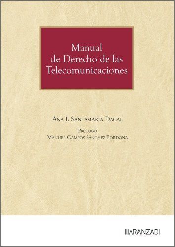 MANUAL DE DERECHO DE LAS TELECOMUNICACIONES