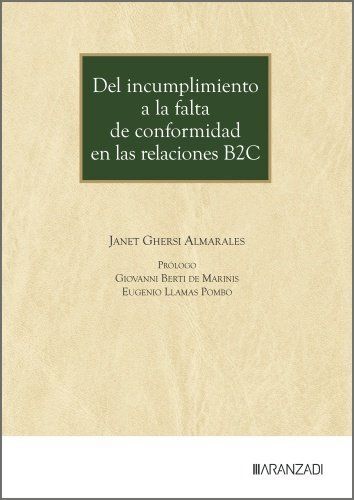 DEL INCUMPLIMIENTO A LA FALTA DE CONFORMIDAD EN LAS RELACIONES B2C