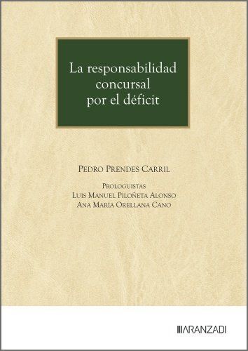 LA RESPONSABILIDAD CONCURSAL POR EL DÉFICIT
