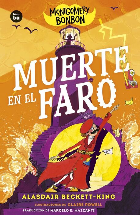MONTGOMERY BONBON 2. MUERTE EN EL FARO