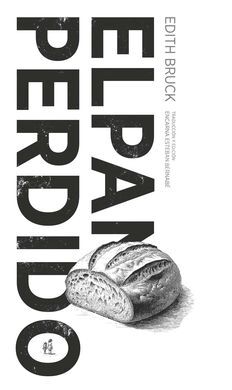 EL PAN PERDIDO