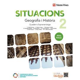 SITUACIONS 2. GEOGRAFIA I HISTÒRIA LLIBRE DE CONSULTA I QUADERN D'APRENENTATGE N