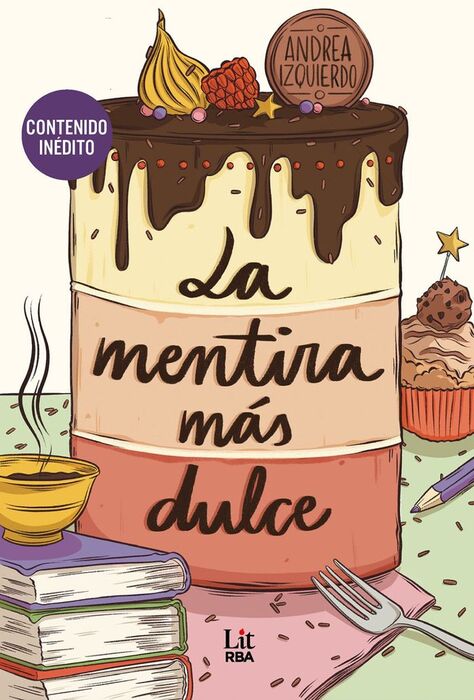 LA MENTIRA MÁS DULCE