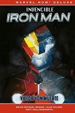 MARVEL NOW! DELUXE INVENCIBLE IRON MAN. VICTOR VON MUERTE 3