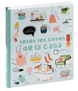 VULL CONEIXER TOTES COSES DE CASA