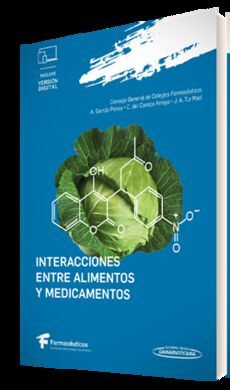 INTERACCIONES ENTRE ALIMENTOS Y MEDICAMENTOS