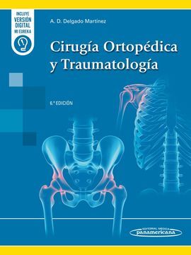 CIRUGÍA ORTOPÉDICA Y TRAUMATOLOGÍA