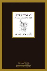 TERRITORIO. POESÍA REUNIDA (1985-2025)
