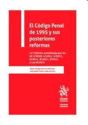 EL CODIGO PENAL DE 1995 Y SUS POSTERIORES REFORMAS