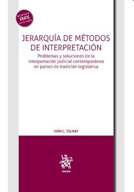 JERARQUÍA DE MÉTODOS DE INTERPRETACIÓN