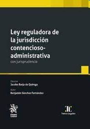 LEY REGULADORA DE LA JURIDISCCION CONTENCIOSO-ADMINISTRATIVA