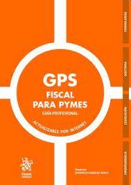 GPS FISCAL PARA PYMES. GUIA PROFESIONAL