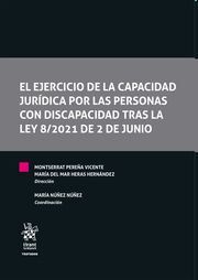 EL EJERCICIO DE LA CAPACIDAD JURIDICA POR LAS PERSONAS CON DISCAPACIDAD