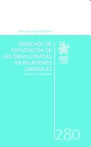 DERECHOS DE EXPLOTACIÓN DE LAS OBRAS CREADAS EN RELACIONES LABORALES