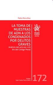 LA TOMA DE MUESTRAS DE ADN A LOS CONDENADOS POR DELITOS GRAVES
