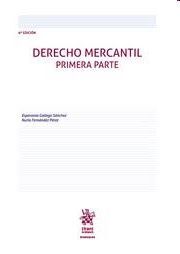 DERECHO MERCANTIL. PARTE PRIMERA (6ª EDICION )