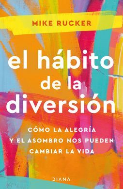 EL HABITO DE LA DIVERSION